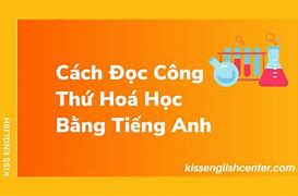 Môn Hoá Tiếng Anh Là Gì